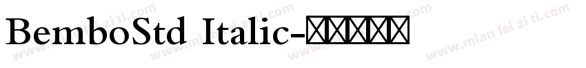 BemboStd Italic字体转换